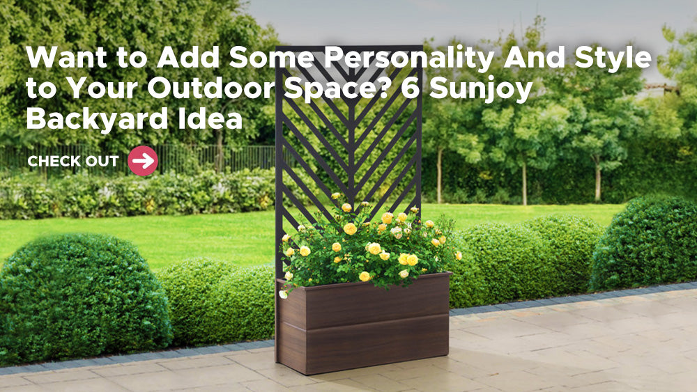 Want to Add Some Personality And Style to Your Outdoor Space? 6 Sunjoy Backyard Idea