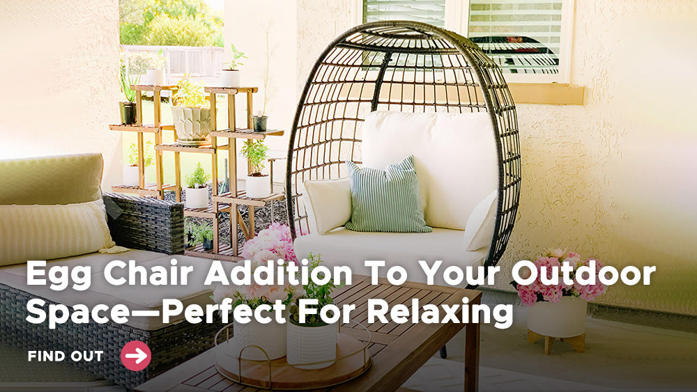 Egg Chair Addition To Your Outdoor SpaceβPerfect For Relaxing