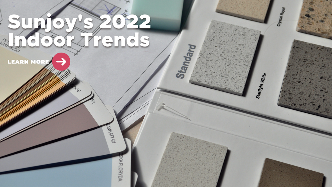 2022 Indoor Trends