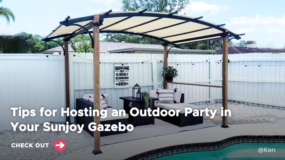 Tips for Hosting an Outdoor Party in Your Sunjoy Gazebo