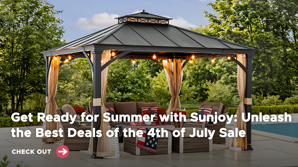 Get Ready for Summer with Sunjoy: Unleash the Best Deals of the 4th of July Sale |  sunjoygroup