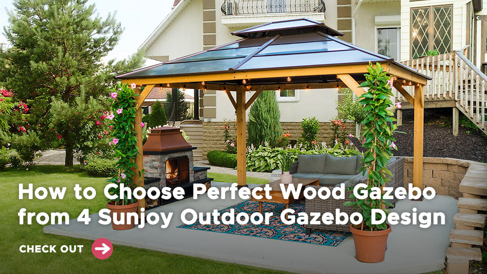 How to Choose Perfect Wood Gazebo from 4 Sunjoy Outdoor Gazebo Design