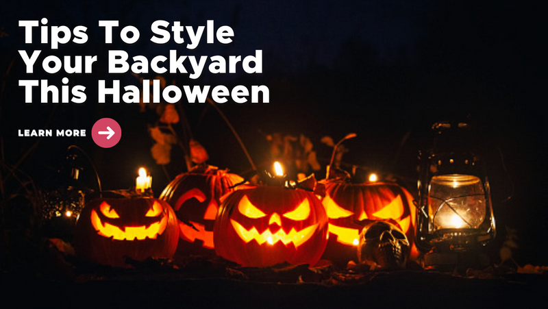 Tips To Style Your Backyard This Halloween