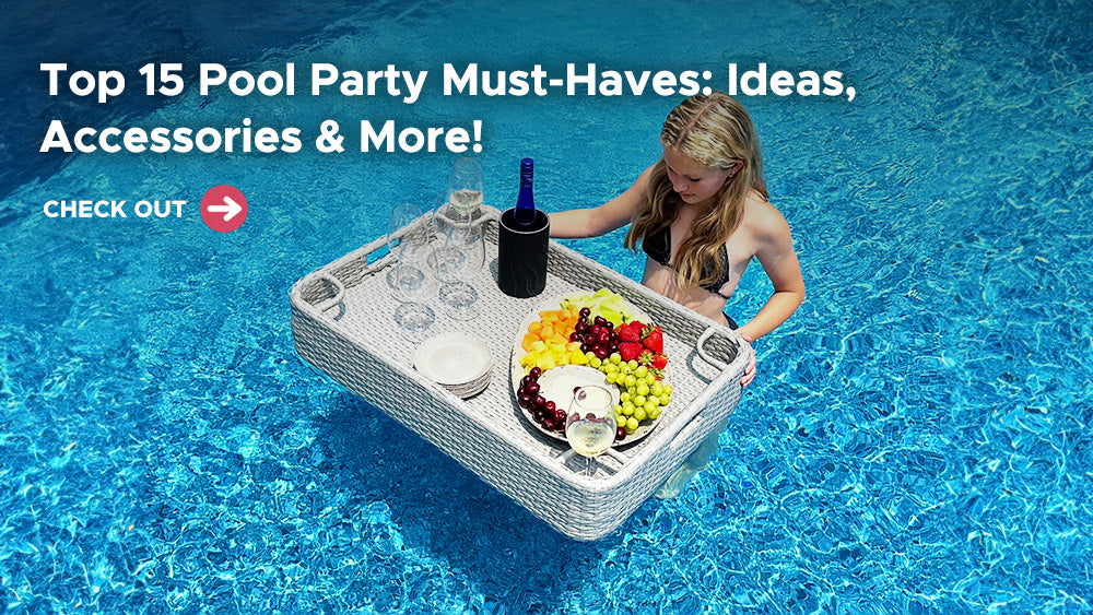 Top 15 Pool Party Must-Haves: Ideas, Accessories & More!